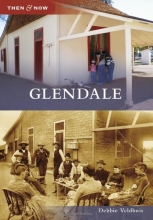 Cover art for Glendale (Then and Now)