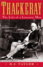 Cover art for Thackeray: The Life of a Literary Man