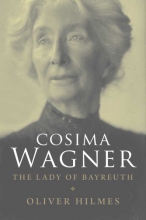 Cover art for Cosima Wagner: The Lady of Bayreuth