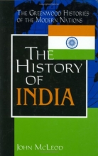 Cover art for The History of India (The Greenwood Histories of the Modern Nations)