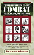 Cover art for The Ultimate Guide to U.S. Army Combat: Skills, Tactics, and Techniques