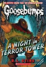 Cover art for A Night in Terror Tower (Classic Goosebumps #12)