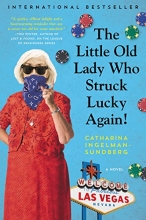 Cover art for The Little Old Lady Who Struck Lucky Again!: A Novel (League of Pensioners)