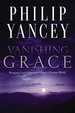 Cover art for Vanishing Grace: Bringing Good News to a Deeply Divided World
