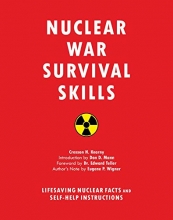 Cover art for Nuclear War Survival Skills: Lifesaving Nuclear Facts and Self-Help Instructions