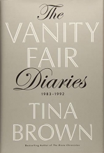 Cover art for The Vanity Fair Diaries: 1983 - 1992