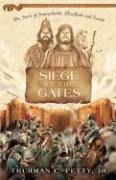 Cover art for Siege at the Gates: The Story Hezekiah and Sennacherib (Family Favorites)