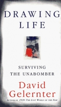 Cover art for Drawing Life: Surviving the Unabomber