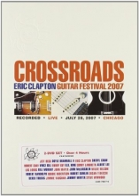 Cover art for Crossroads: Eric Clapton Guitar Festival 2007