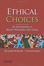 Cover art for Ethical Choices: An Introduction to Moral Philosophy with Cases