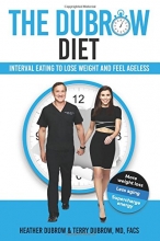 Cover art for The Dubrow Diet: Interval Eating to Lose Weight and Feel Ageless