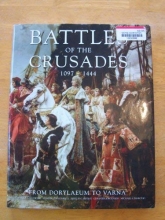 Cover art for Battles of the Crusades, 1044 - 1444