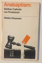 Cover art for Anabaptism: Neither Catholic nor Protestant