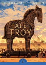Cover art for The Tale of Troy (Puffin Classics)
