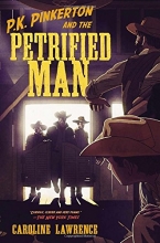 Cover art for P.K. Pinkerton and the Petrified Man