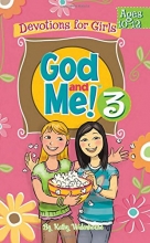 Cover art for God and Me! Girl's Devotional Vol 3 -- Ages 10-12
