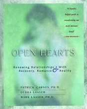 Cover art for Open Hearts: Renewing Relationships with Recovery, Romance & Reality