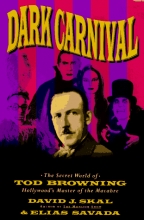 Cover art for Dark Carnival: The Secret World of Tod Browning