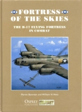 Cover art for Fortress of the Skies: The B-17 Flying Fortress in Combat
