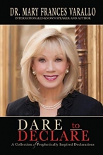 Cover art for Dare to Declare: A Collection of Prophetically Inspired Declarations