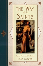 Cover art for The Way of the Saints: Prayers, Practices, and Meditations