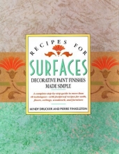 Cover art for Recipes for Surfaces: Decorative Paint Finishes Made Simple