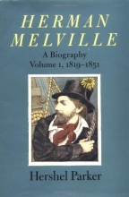 Cover art for Herman Melville: A Biography (Volume 1, 1819-1851)