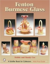 Cover art for Fenton Burmese Glass (Schiffer Book for Collectors)