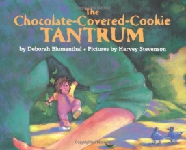 Cover art for The Chocolate-Covered-Cookie Tantrum