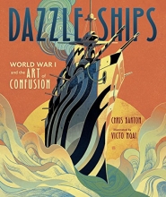 Cover art for Dazzle Ships: World War I and the Art of Confusion
