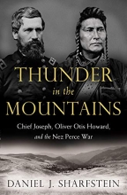 Cover art for Thunder in the Mountains: Chief Joseph, Oliver Otis Howard, and the Nez Perce War