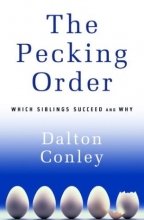 Cover art for The Pecking Order: Which Siblings Succeed and Why