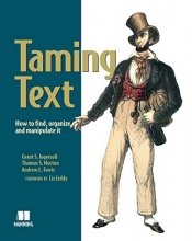 Cover art for Taming Text: How to Find, Organize, and Manipulate It