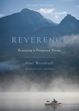 Cover art for Reverence: Renewing A Forgotten Virtue