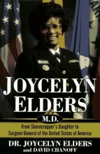 Cover art for Joycelyn Elders, M.D.: From Sharecropper's Daughter to Surgeon General of the United States of America