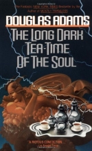 Cover art for The Long Dark Tea-Time of the Soul (Series Starter, Dirk Gently #2)