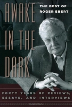 Cover art for Awake in the Dark: The Best of Roger Ebert