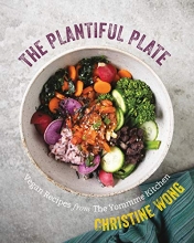 Cover art for The Plantiful Plate: Vegan Recipes from the Yommme Kitchen