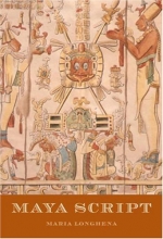 Cover art for Maya Script : A Civilization and its Writing