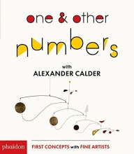 Cover art for One & Other Numbers with Alexander Calder (First Concepts With Fine Artists)
