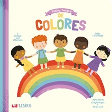 Cover art for Singing - Cantando De Colores: A Bilingual Book of Harmony (English and Spanish Edition)