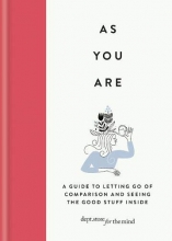 Cover art for As You Are: How self-acceptance might be the greatest change you can make