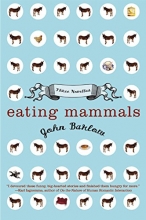 Cover art for Eating Mammals: Three Novellas
