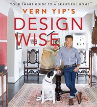 Cover art for Vern Yip's Design Wise: Your Smart Guide to a Beautiful Home