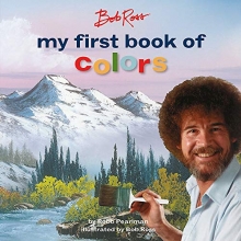 Cover art for Bob Ross: My First Book of Colors