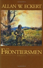 Cover art for The Frontiersmen: A Narrative