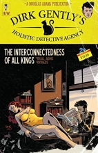 Cover art for Dirk Gentlys Holistic Detective Agency: The Interconnectedness of All Kings