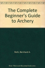 Cover art for The Complete Beginner's Guide to Archery