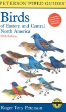 Cover art for A Field Guide to the Birds of Eastern and Central North America (Peterson Field Guide)