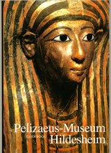 Cover art for Pelizaeus Museum Hildesheim: The Egyptian Collection